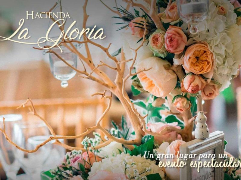 Hacienda La Gloria