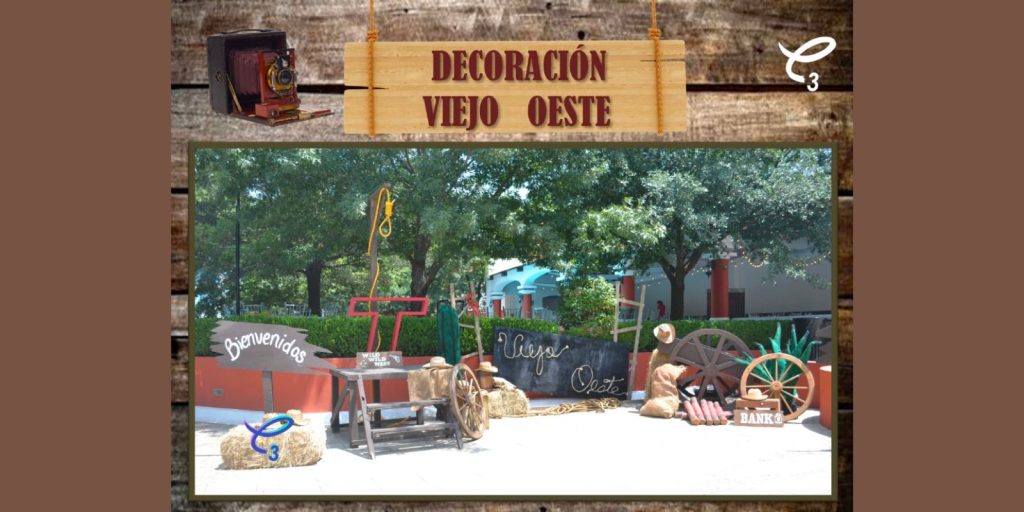 Decoración De Evento Tema “Viejo Oeste”