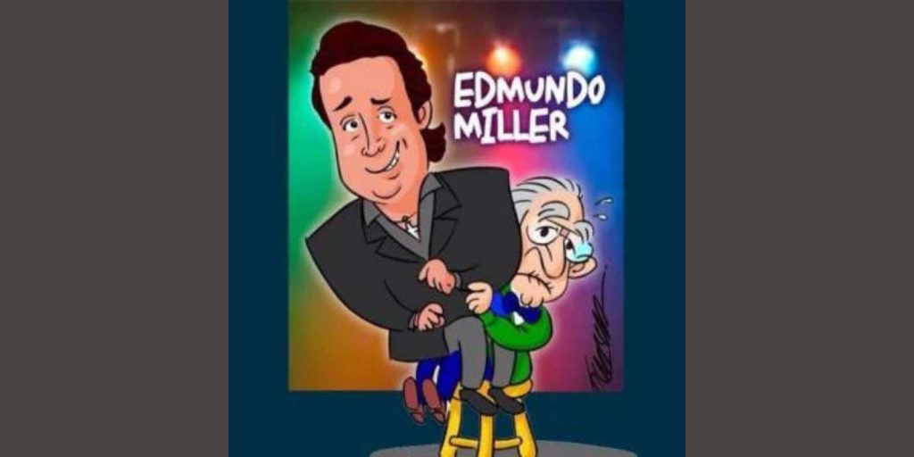 Edmundo Miller Comediante